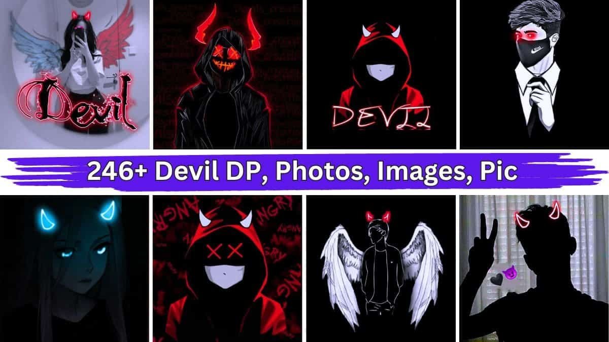 246+ Devil DP, Photos, Images, Pic & Wallpaper New 2024