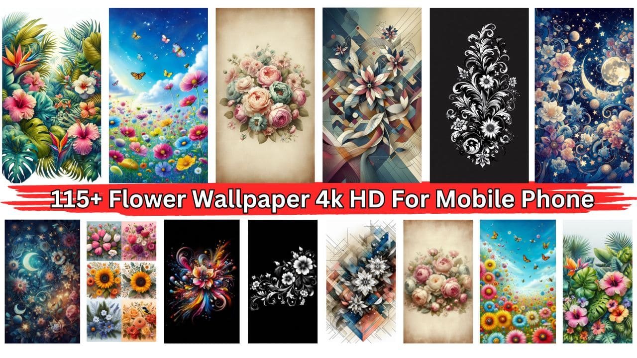 115+ Flower Wallpaper 4k HD For Mobile Phone