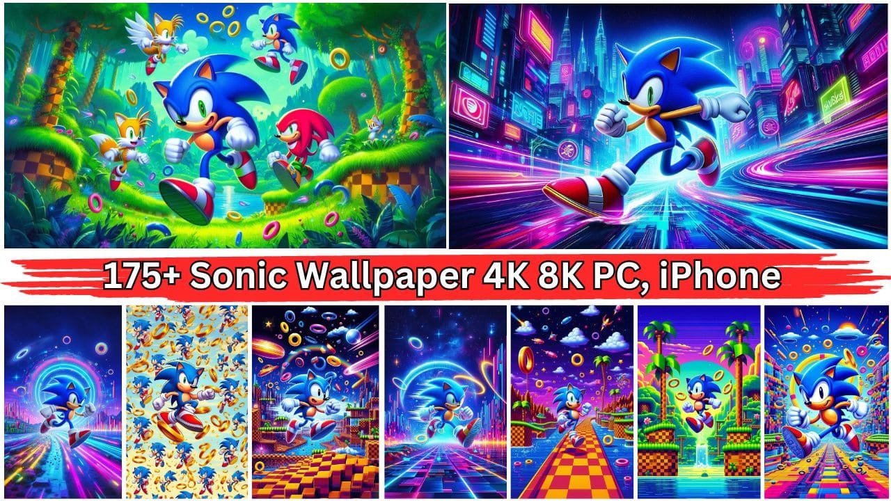 175+ Sonic Wallpaper 4K 8K PC, iPhone HD Free Download 2024